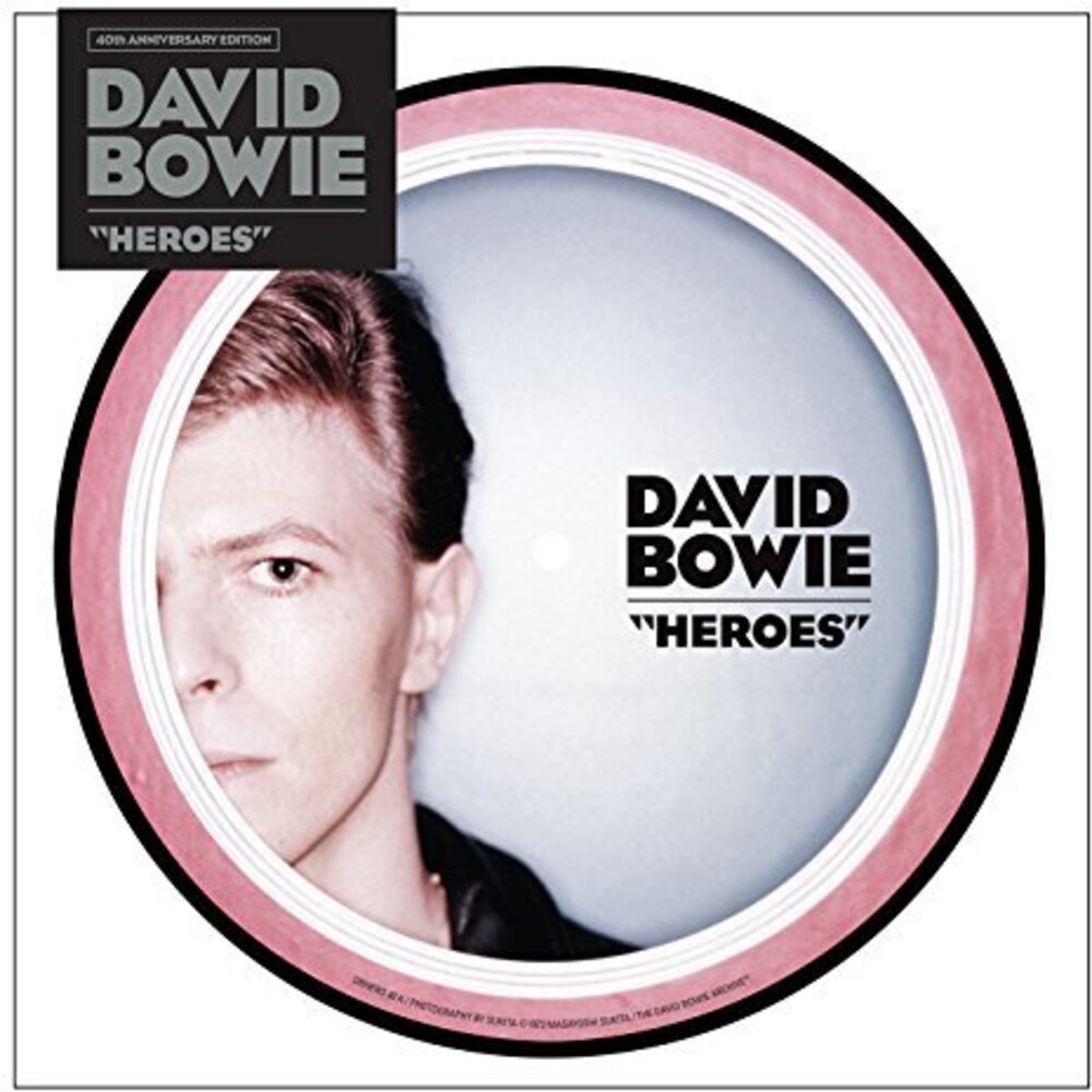 David Bowie - Heroes [40th Anniversary Limited Edition 7 Inch