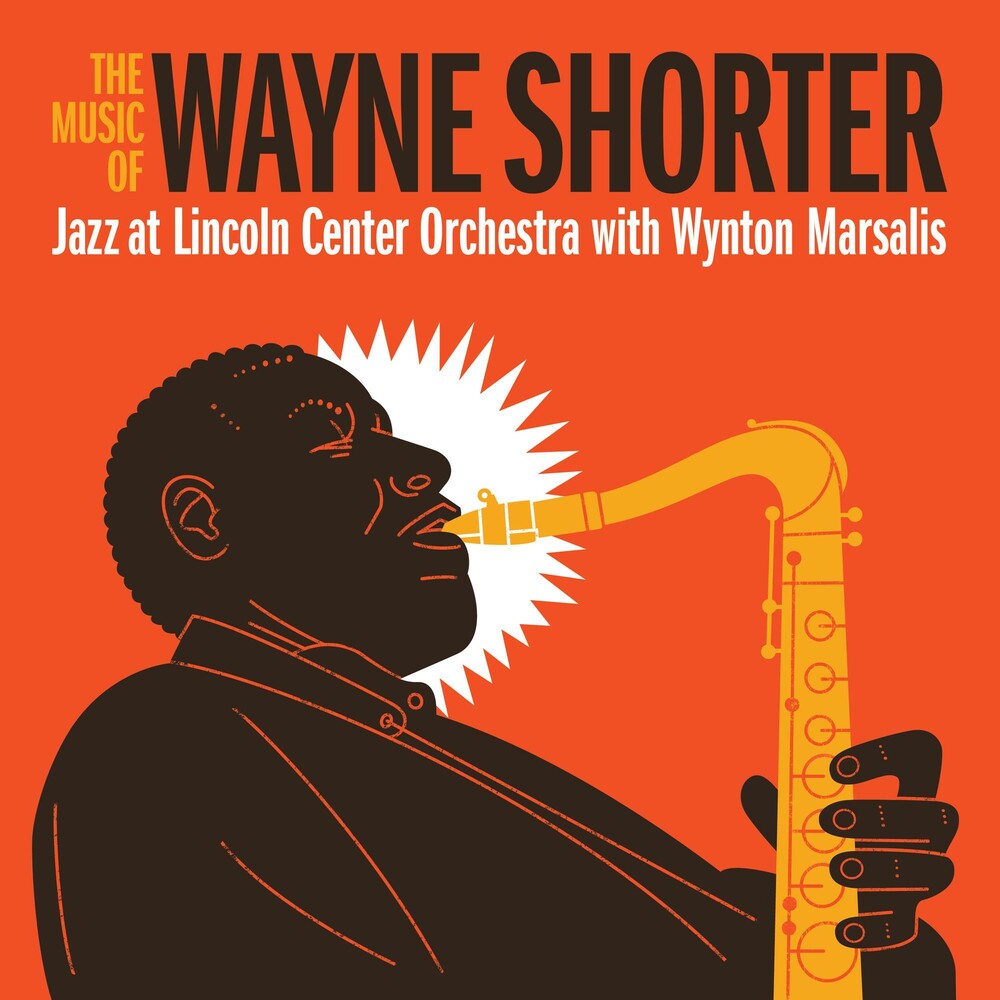 Jazz At Lincoln Center Orchestra - Music Of Wayne Shorter