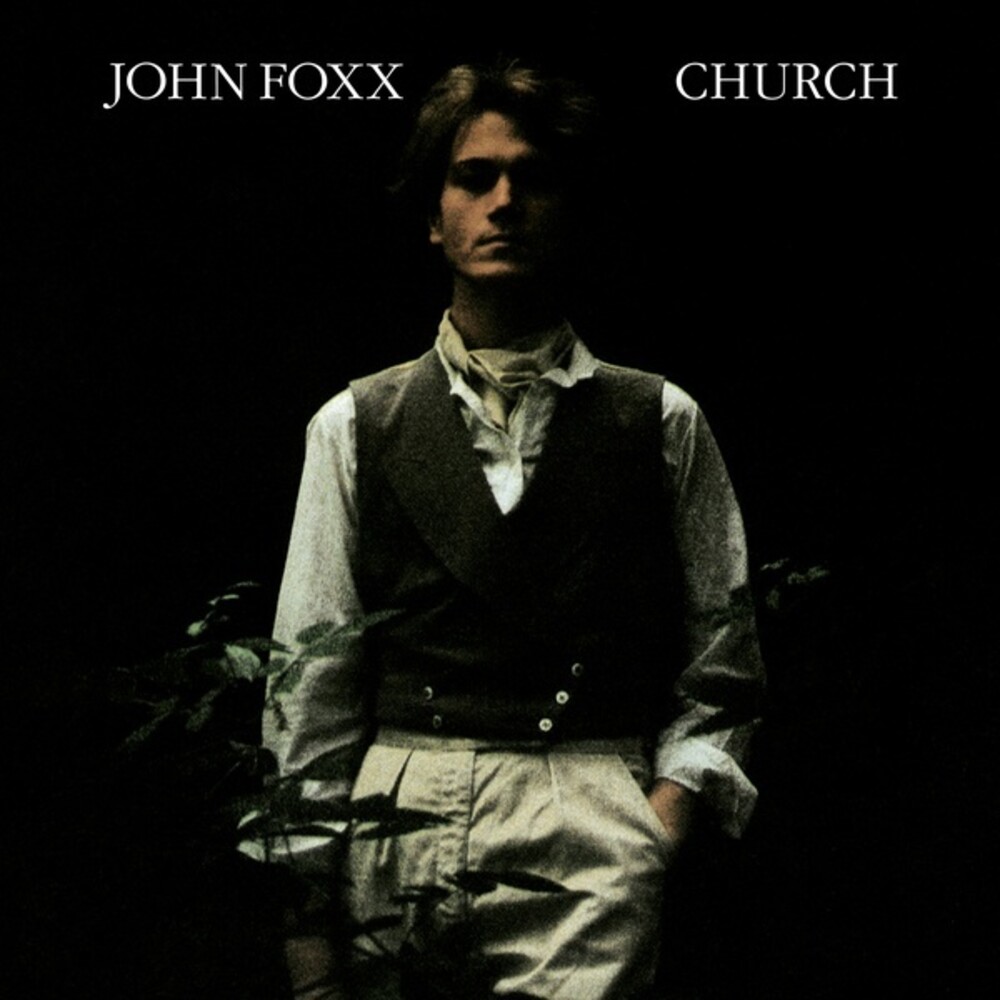 John Foxx - Church