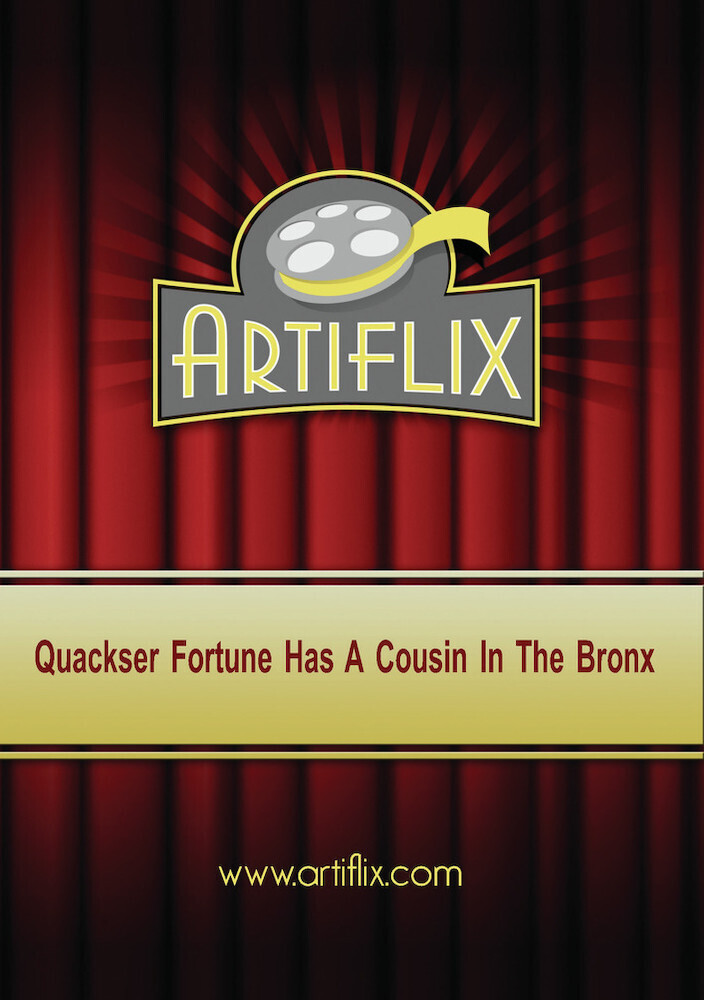 Quackser Fortune Has a Cousin in the Bronx - Quackser Fortune Has A Cousin In The Bronx / (Mod)