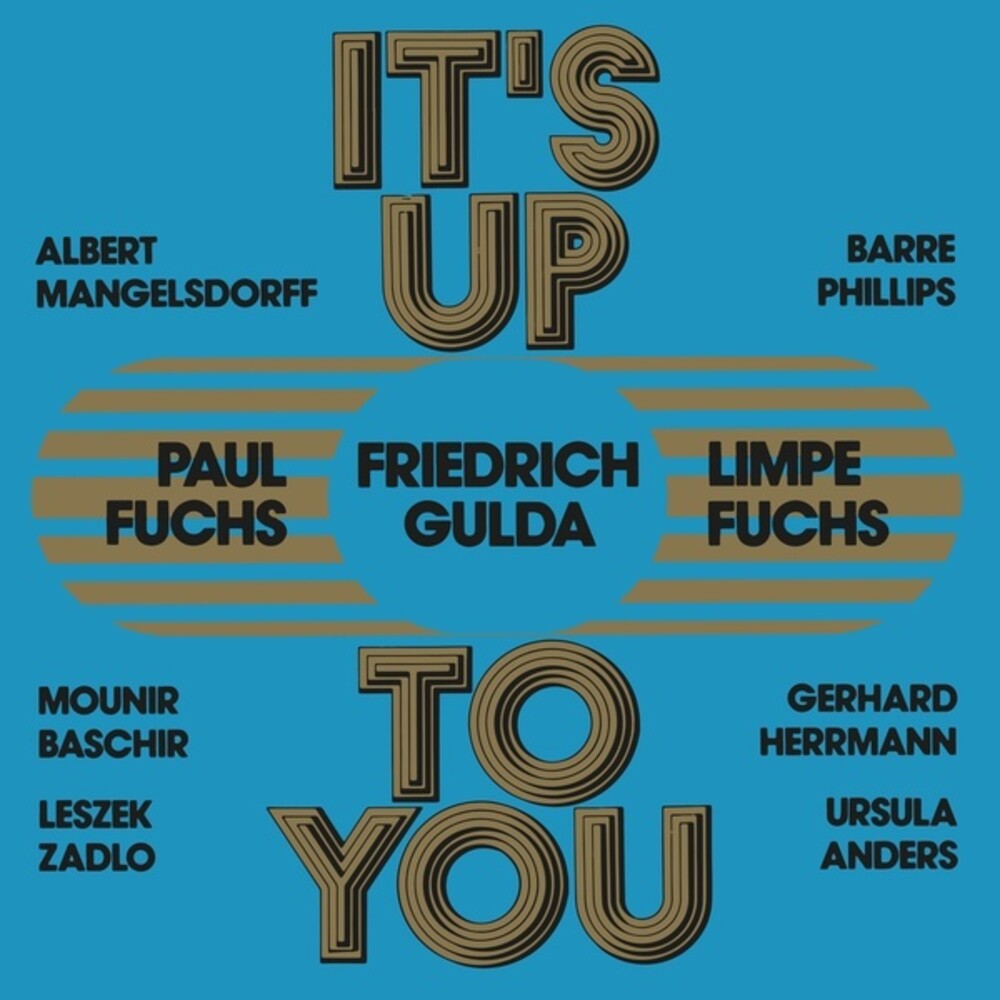 Limpe Fuchs  / Fuchs,Paul / Gulda,Friedrich - It's Up To You (2pk)