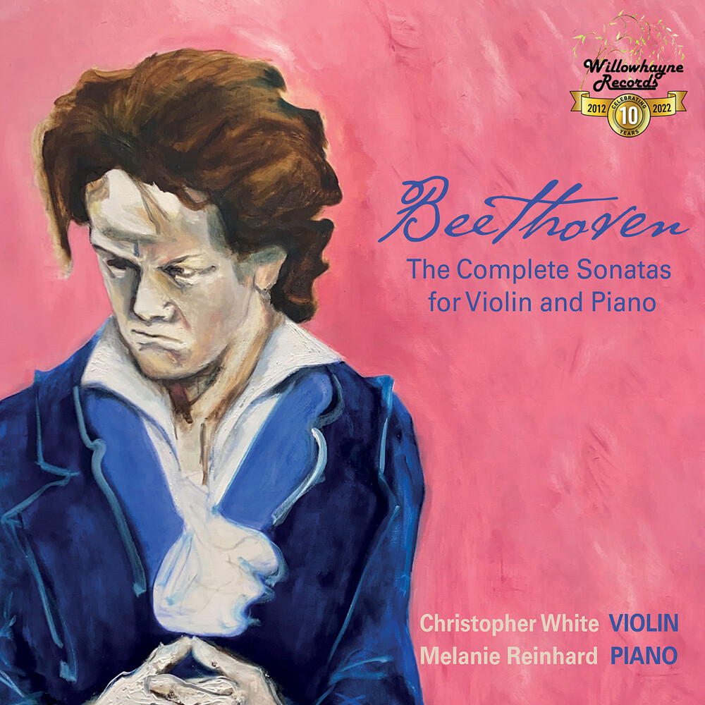 White / Beethoven - Complete Violin Sonatas