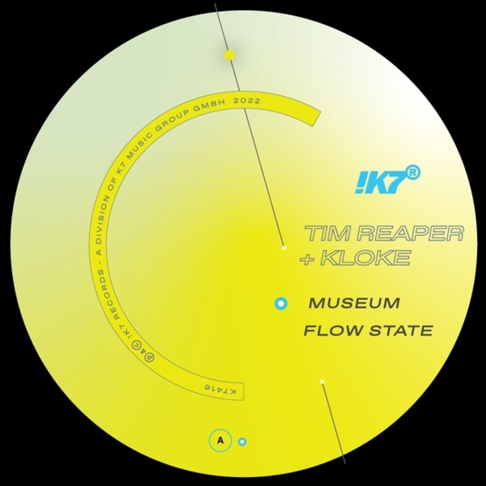 Tim Reaper  & Kloke - Museum / Flow State (Ep)