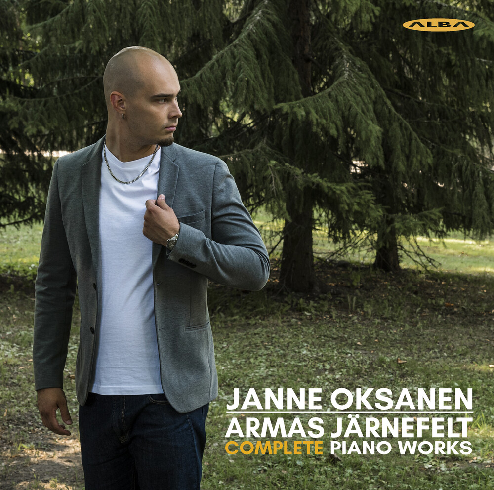 Janne Oksanen  / Marin,Risto-Matti - Armas Jarnefelt Complete Piano Works
