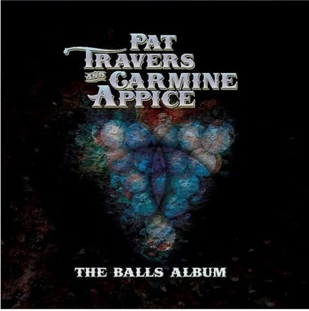 Pat Travers - Balls Album