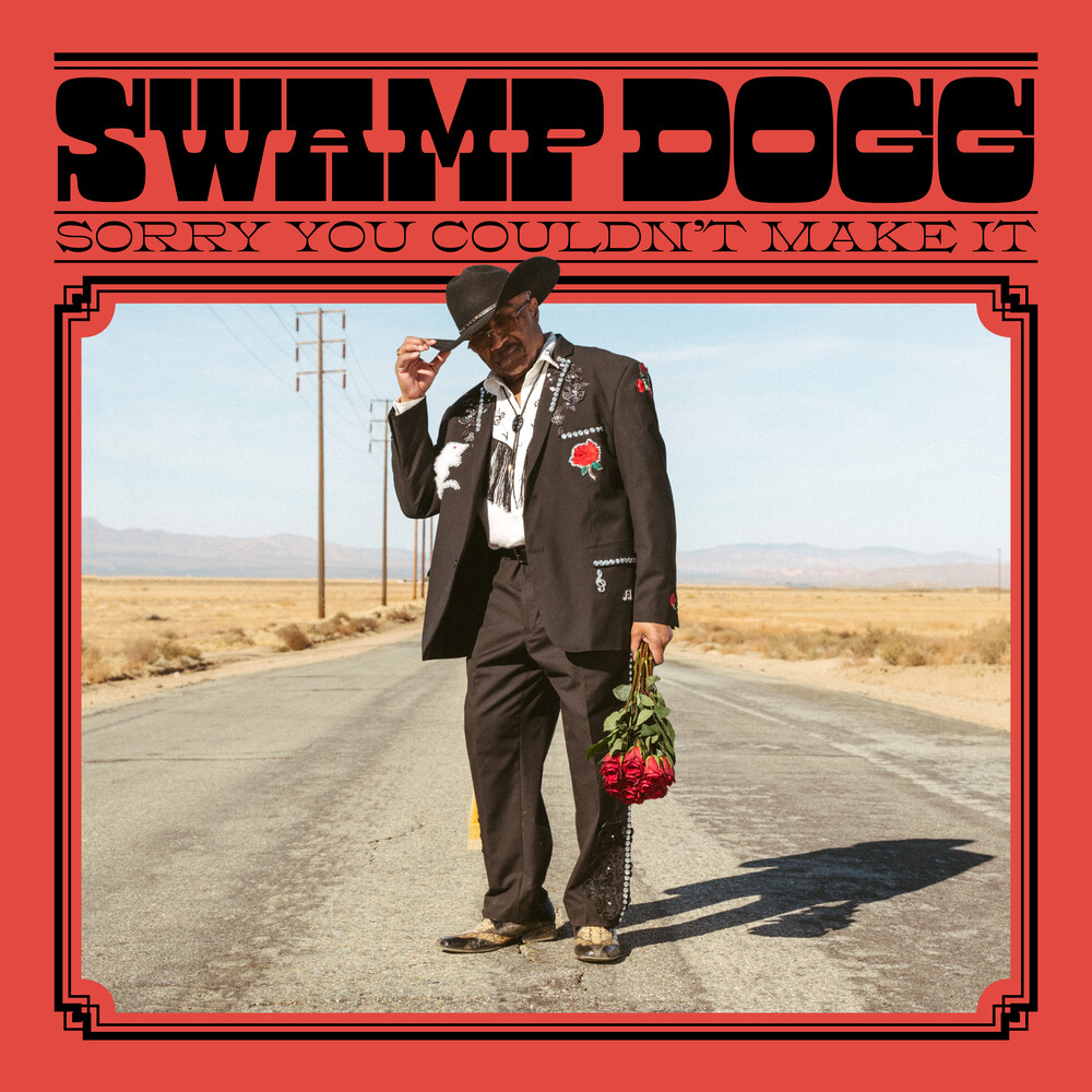 Swamp Dogg - Sorry You Couldn't Make It [LP]