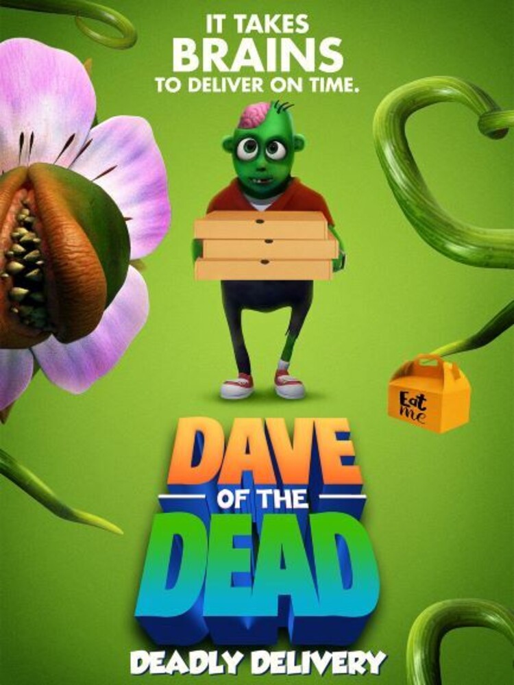 Chip Bryant - Dave Of The Dead: Deadly Delivery