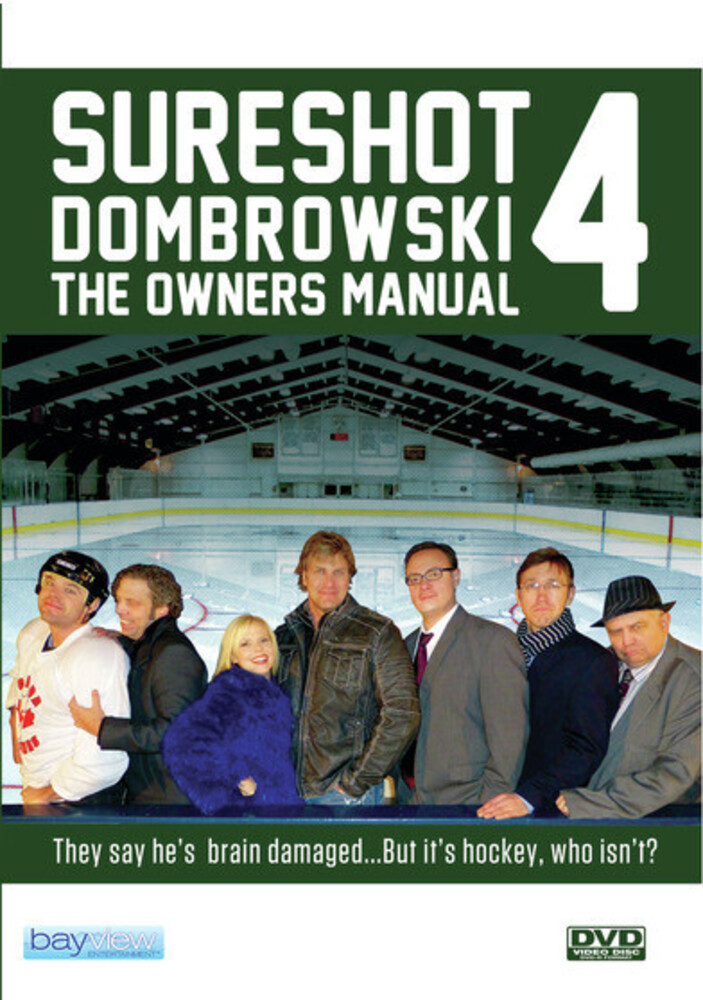 Sure Shot Dombrowski 4: Owner's Manual - Sure Shot Dombrowski 4: Owner's Manual / (Mod)