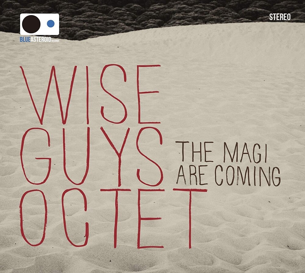 Wise Guys Octet - Magi Are Coming Again (Spa)