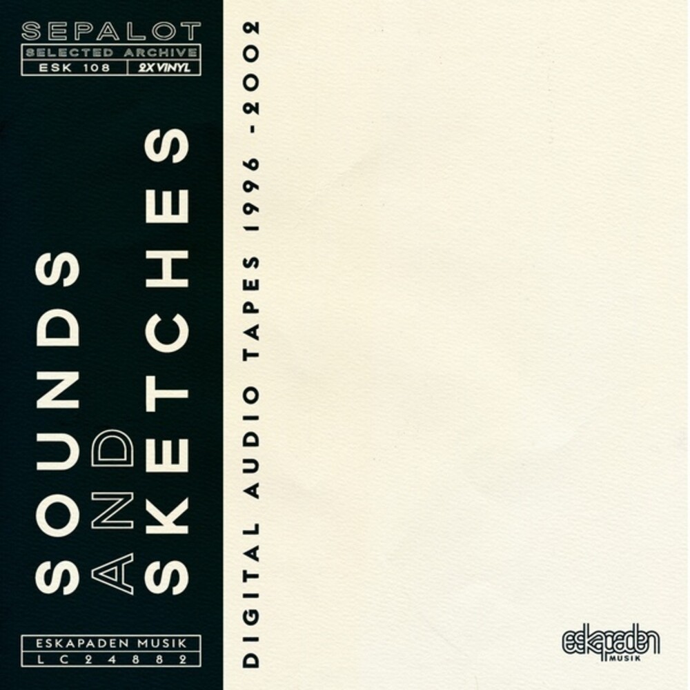 Sepalot - Sounds & Sketches (2pk)