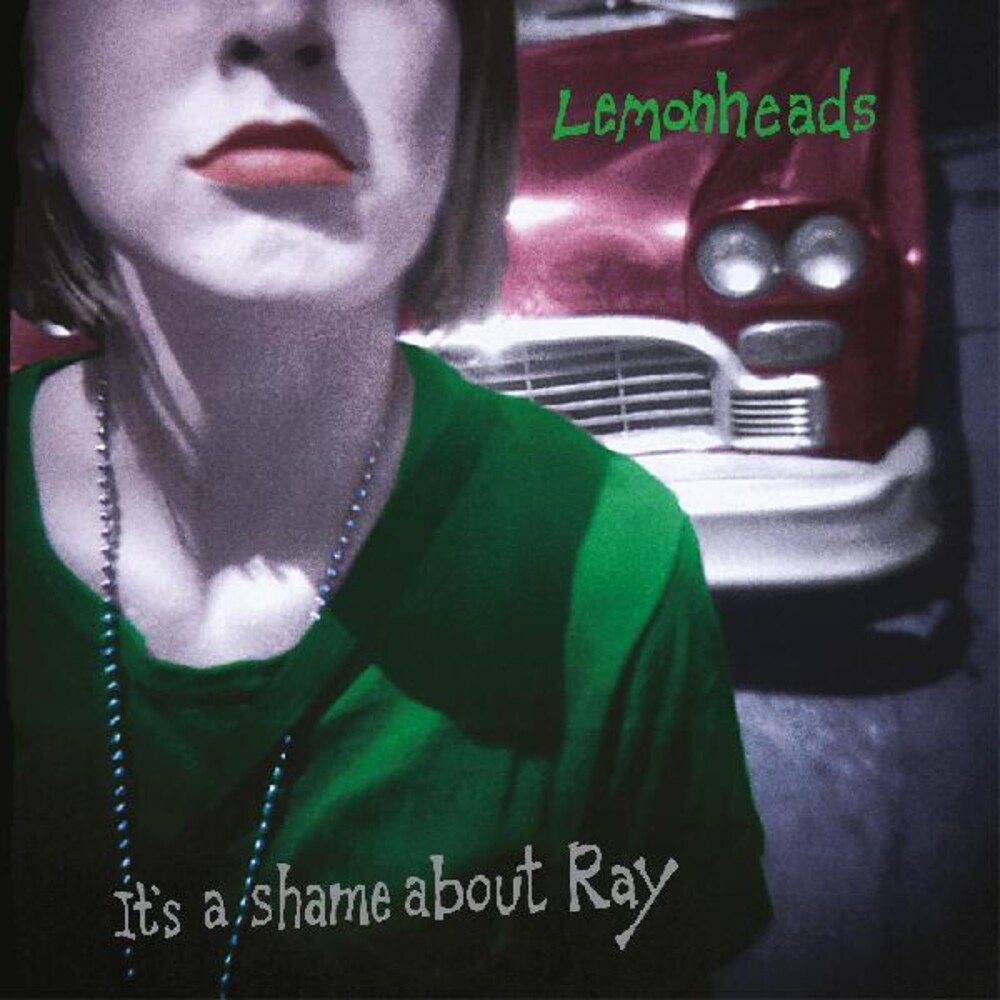 Lemonheads - Its A Shame About Ray (Bonus Tracks) [Deluxe] (Aniv)