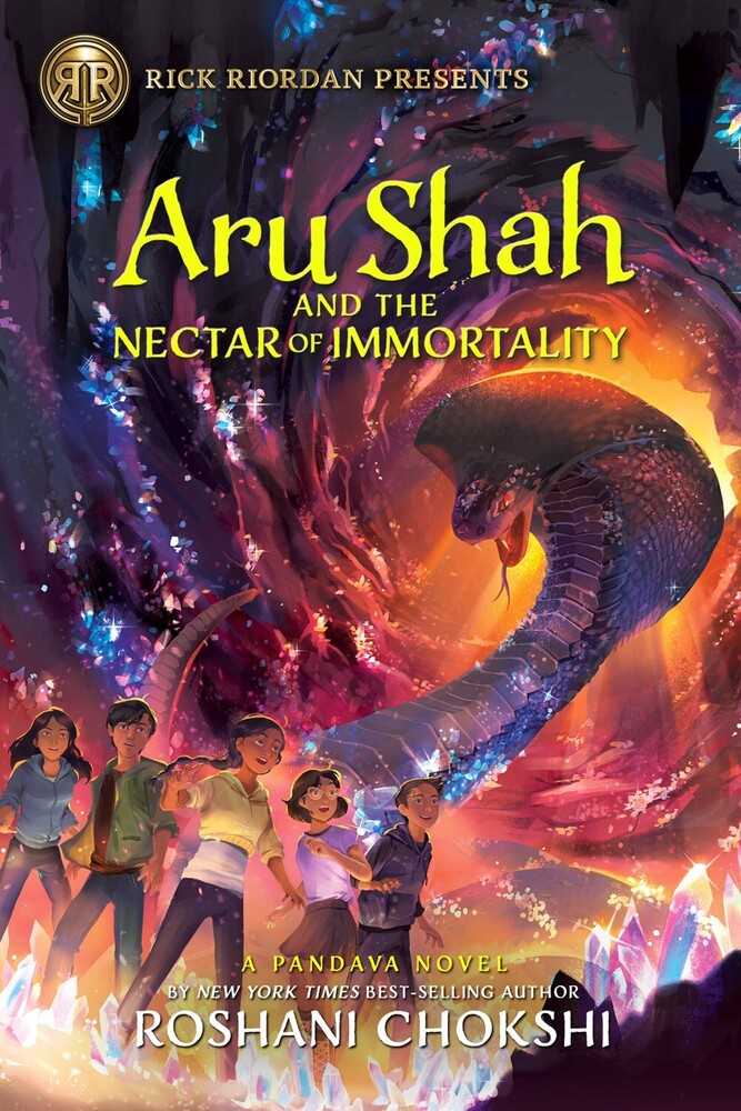 Chokshi, Roshani - Aru Shah and the Nectar of Immortality: A Pandava Novel