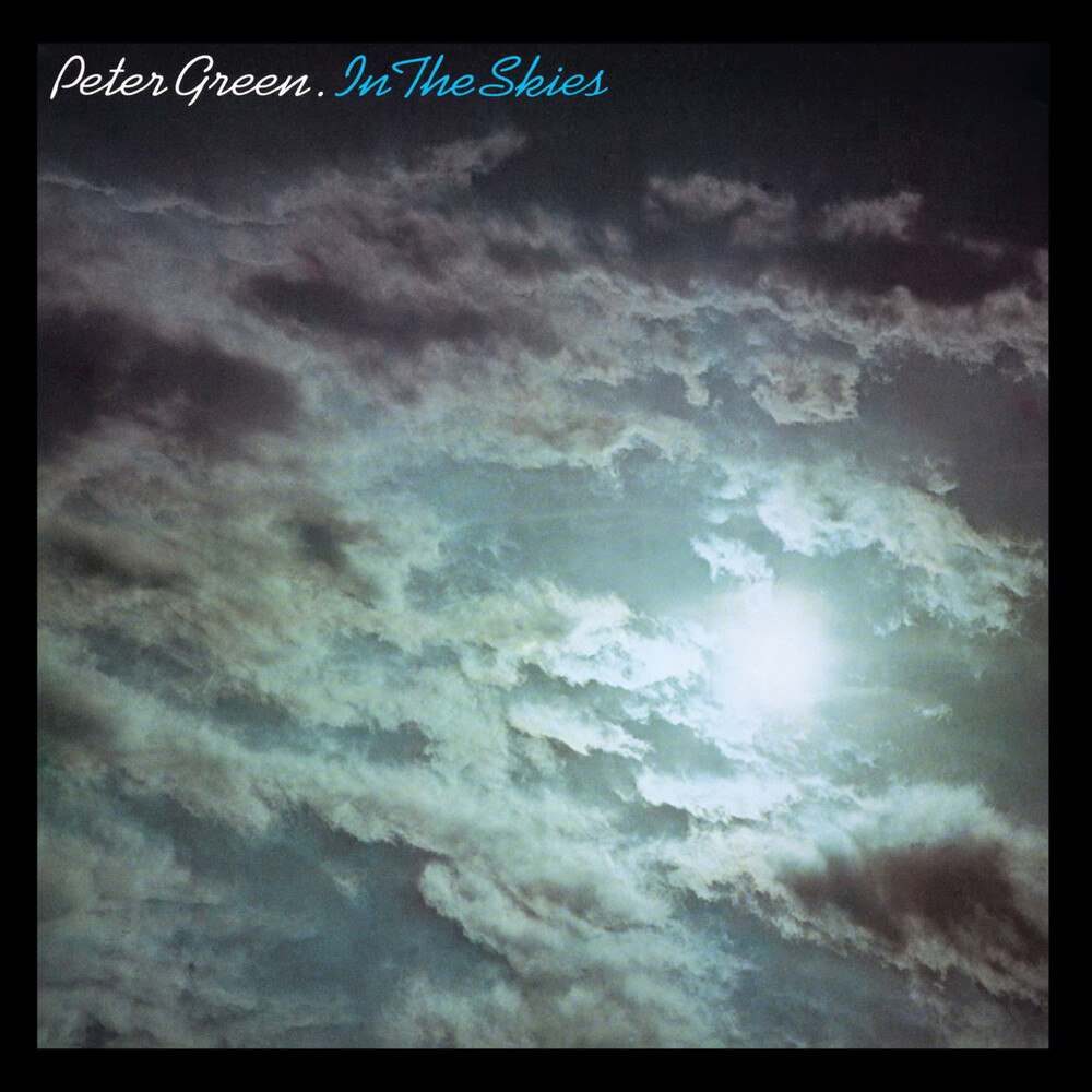 Peter Green - In The Skies - Expanded Edition (Bonus Tracks)