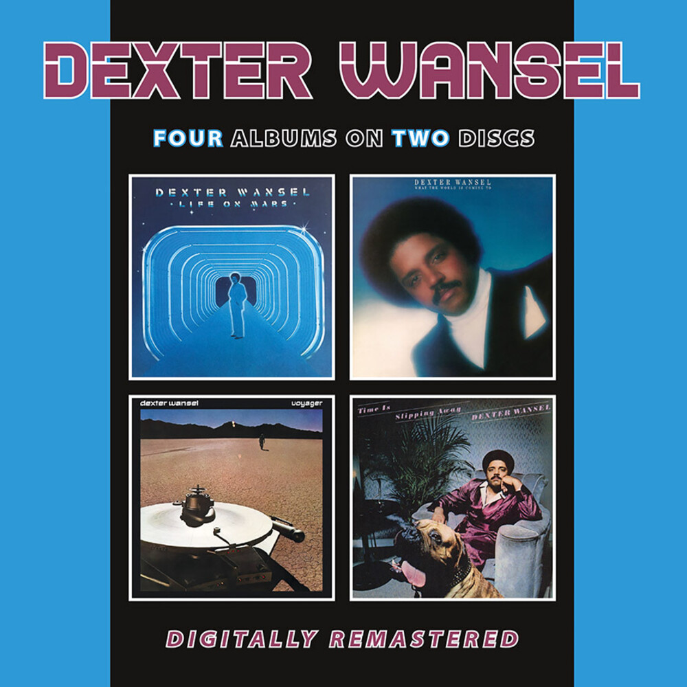 Dexter Wansel - Life On Mars / What The World Is / Voyager / Time