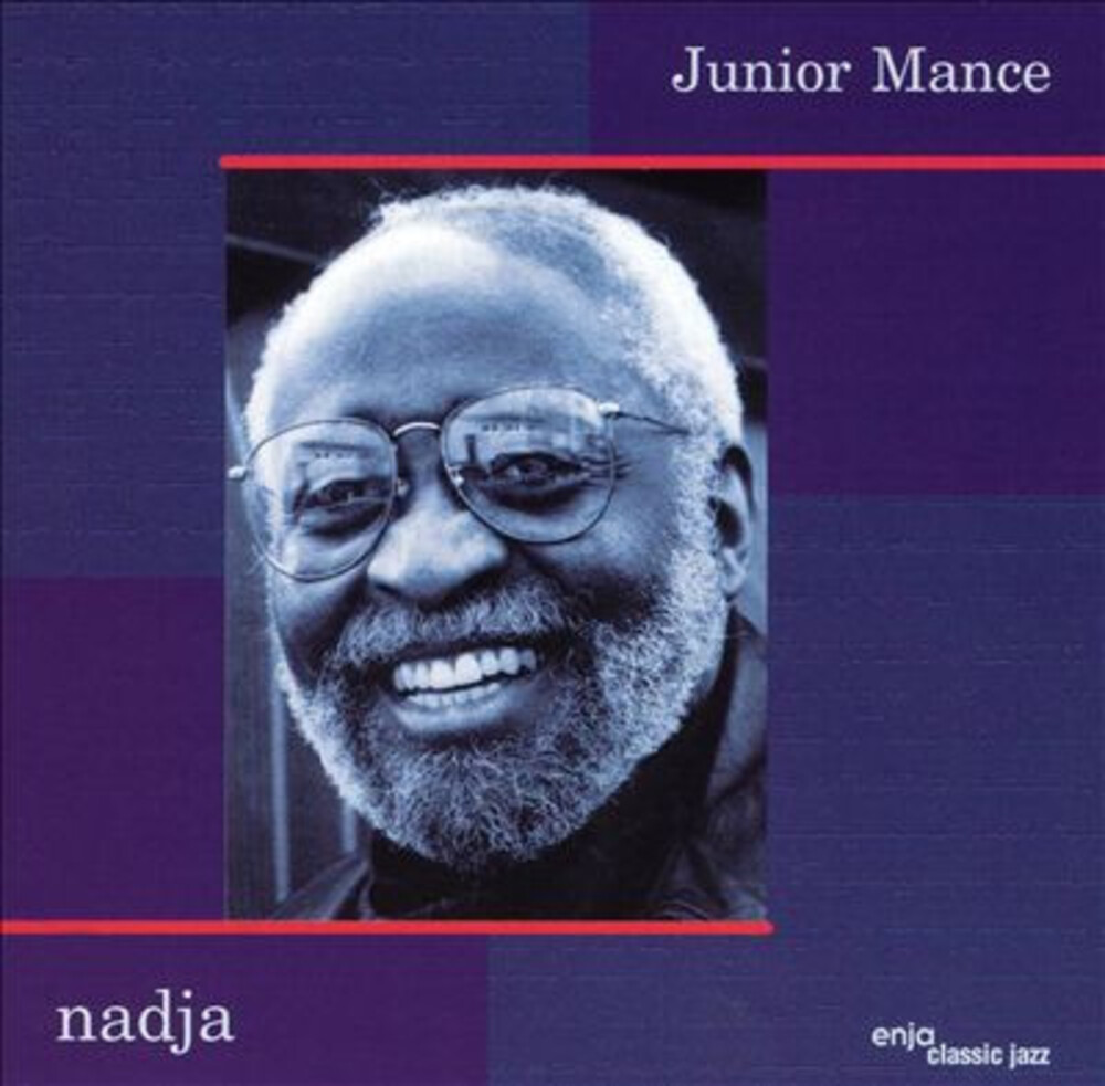 Junior Mance - Nadja (Remastered)