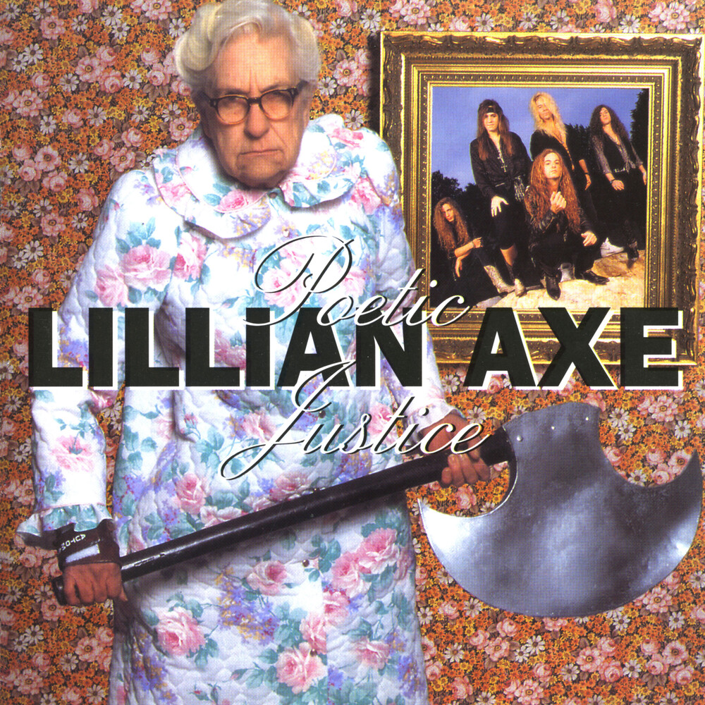 Lillian Axe - Poetic Justice [Reissue]