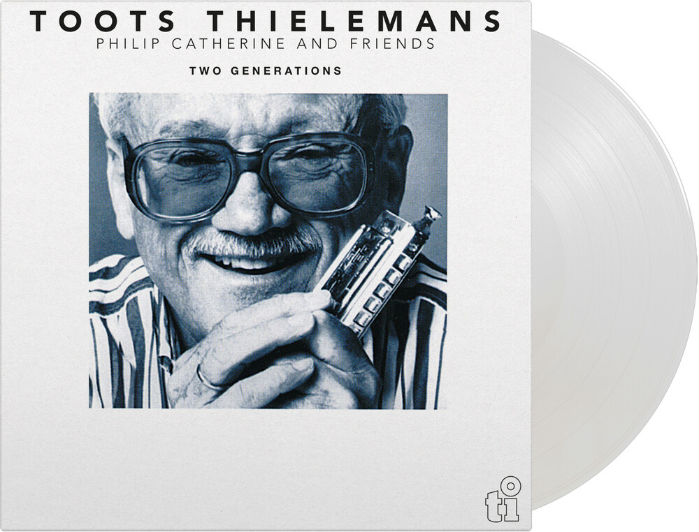 Toots Thielemans - Two Generations