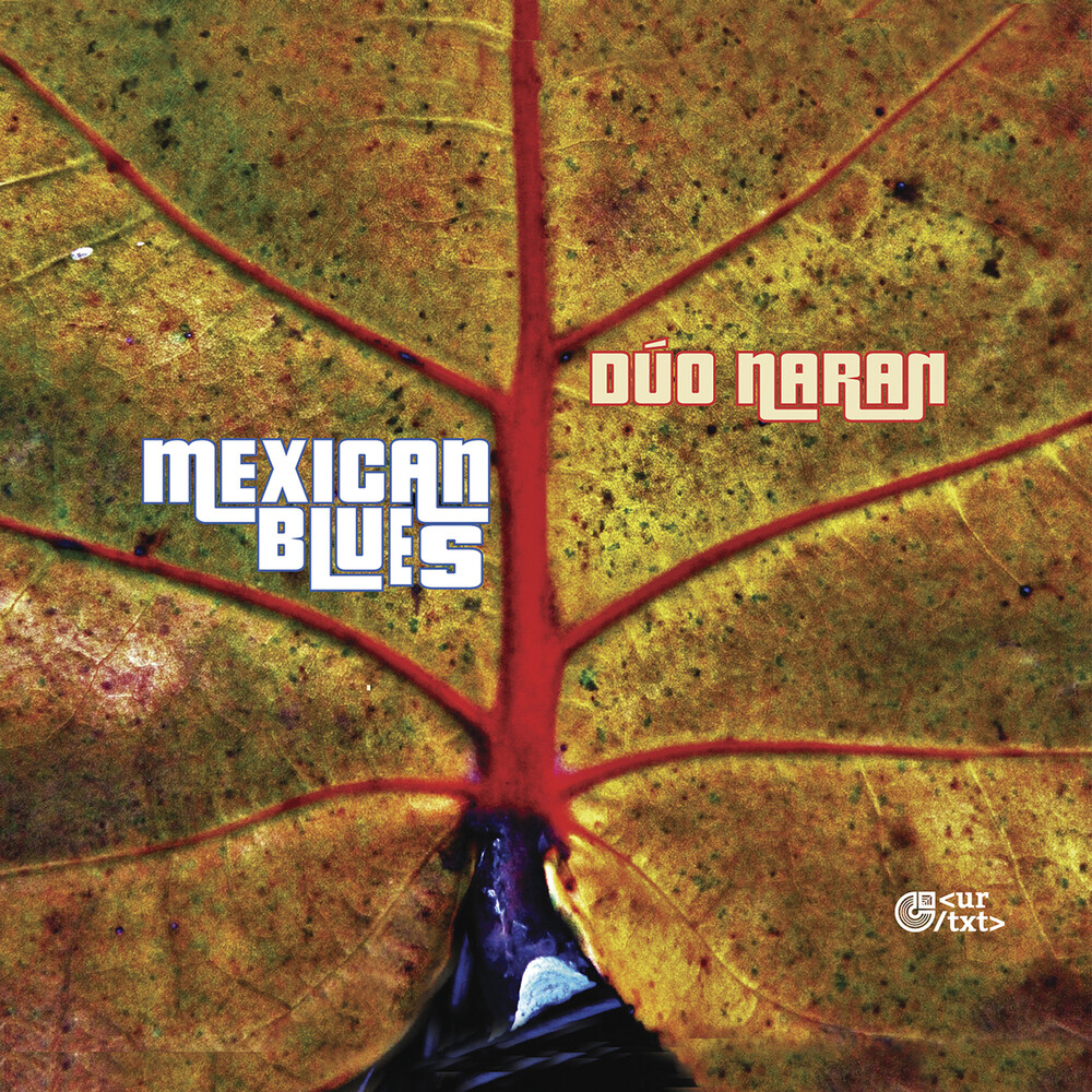 Gordillo / Duo Naran / Chejin - Mexican Blues