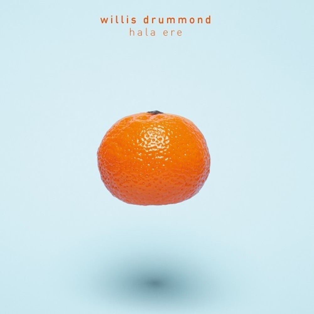 Willis Drummond - Hala Ere (Spa)