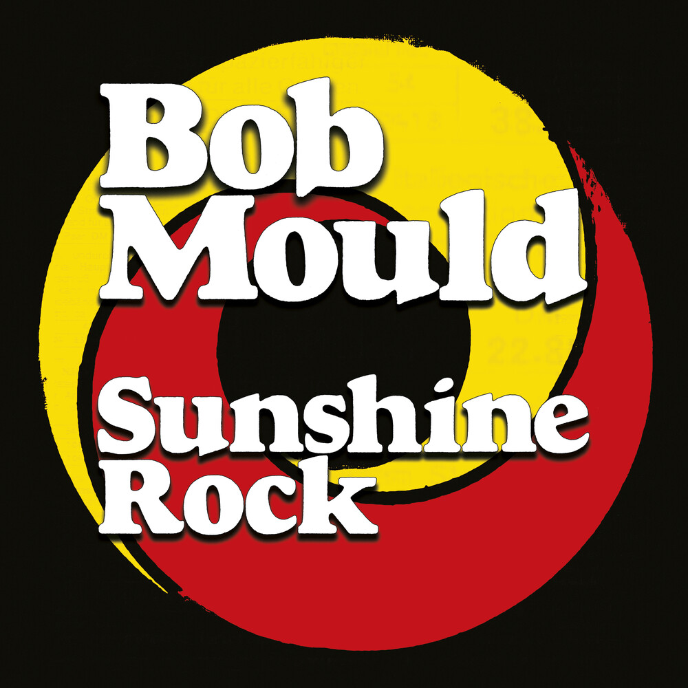 Bob Mould - Sunshine Rock [LP]