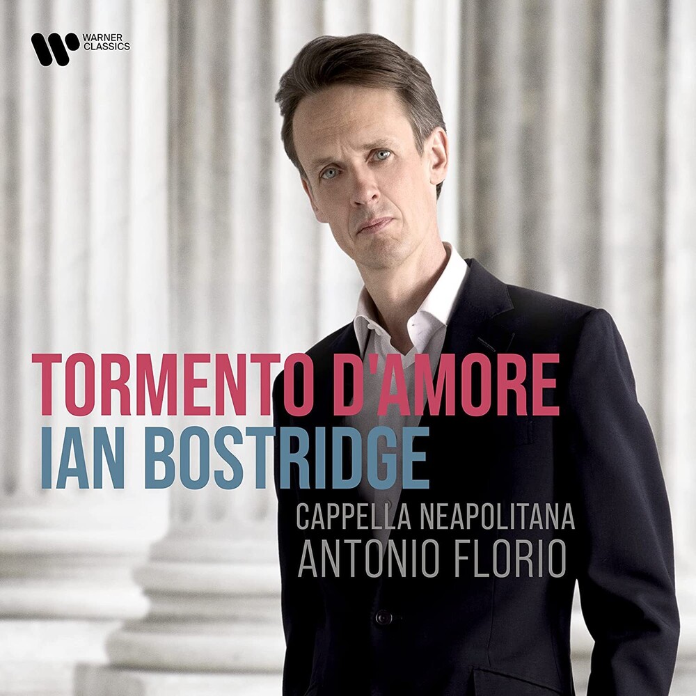 IAN BOSTRIDGE - Tormento D'amore (Italian Baroque Arias)