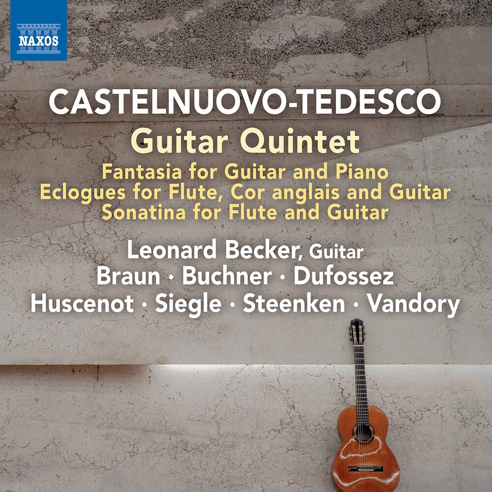 Castelnuovo-Tedesco - Guitar Works