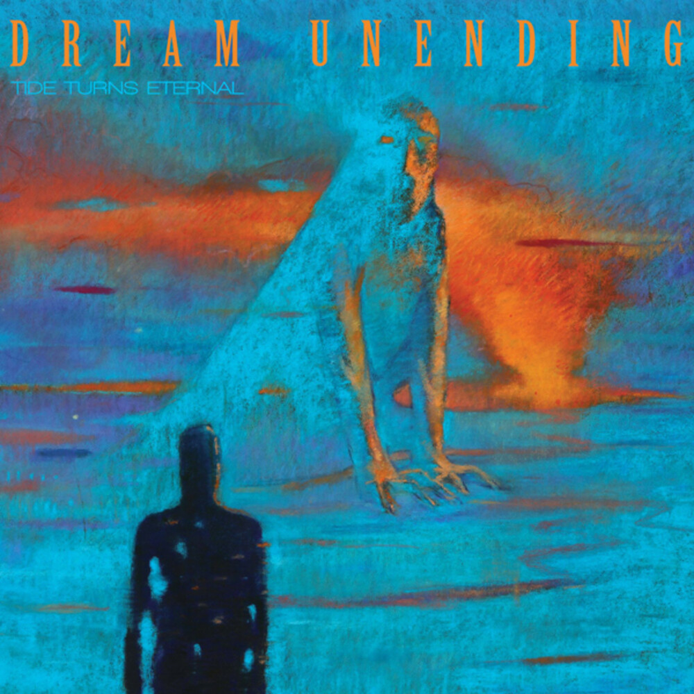 Dream Unending - Tide Turns Eternal (Uk)