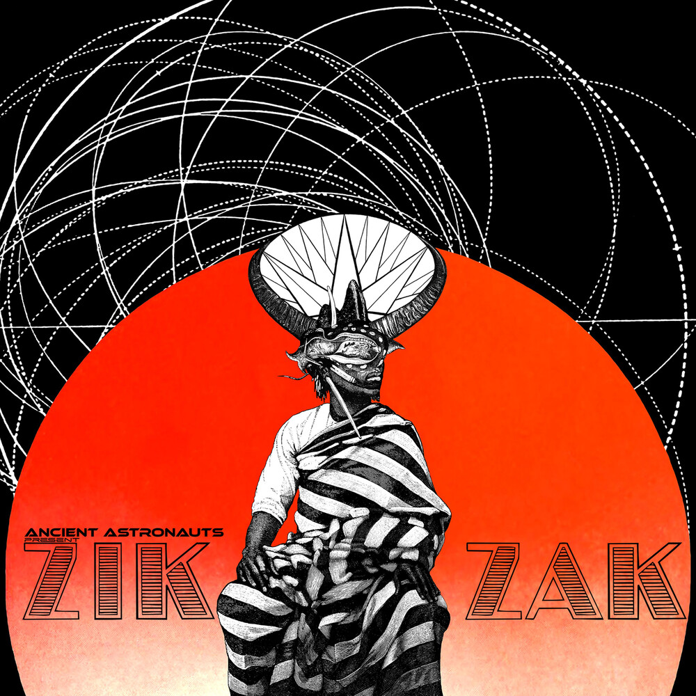 Ancient Astronauts - Zik Zak
