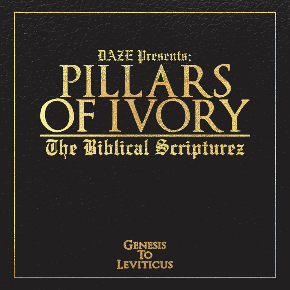 Pillars of Ivory - The Biblical Scripturez