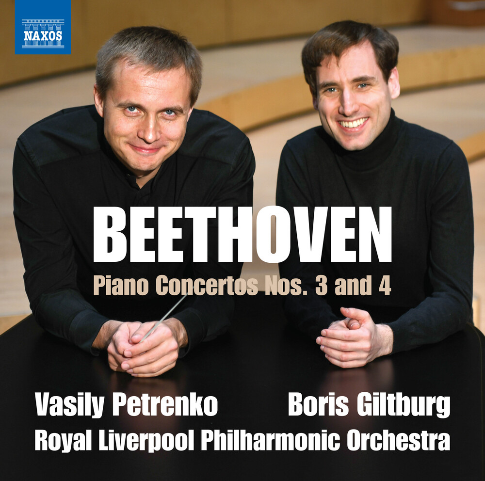 Beethoven / Giltburg / Petrenko - Piano Concertos Nos. 3 & 4