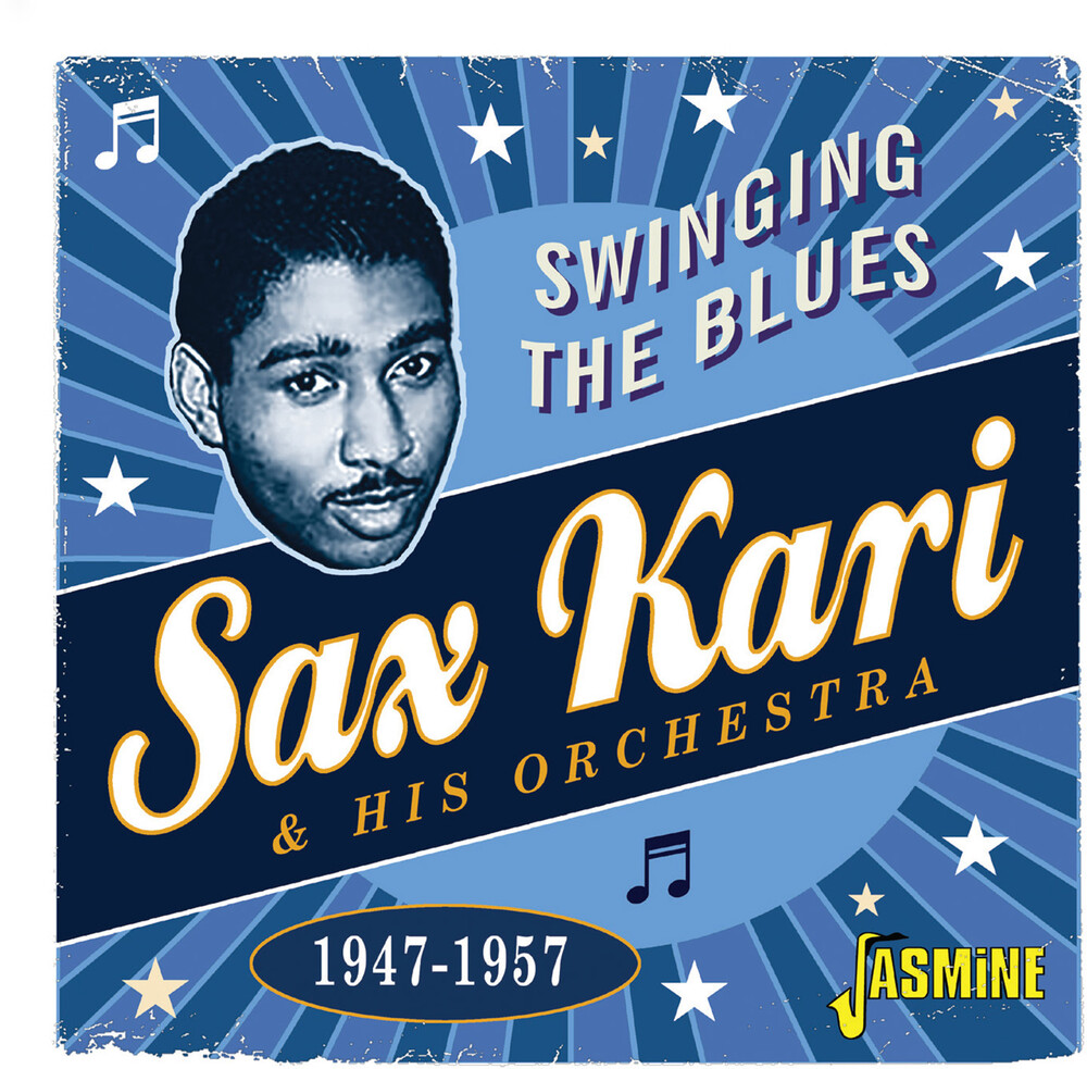 Sax Kari  & His Orchestra - Swinging The Blues 1947-1957 (Uk)