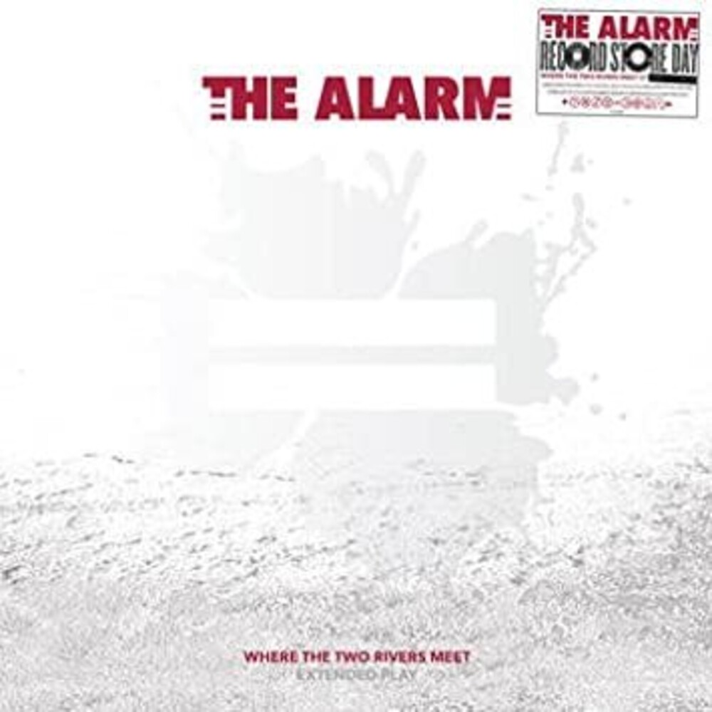 The Alarm - Where the Two Rivers Meet