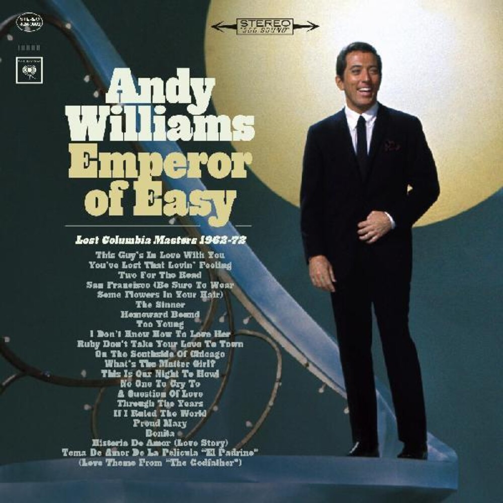 Andy Williams - Emperor Of Easy--lost Columbia Masters 1962-1972