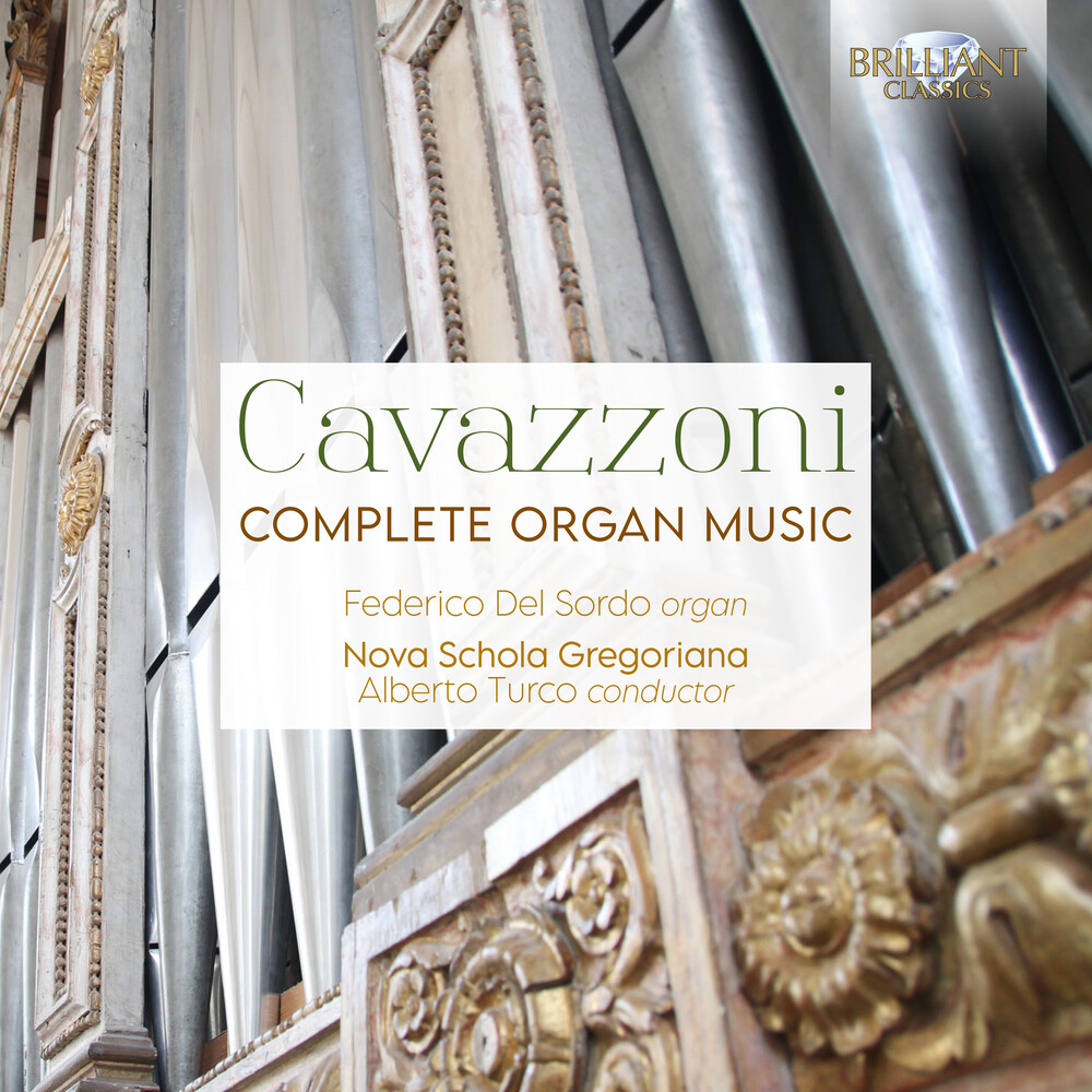 Cavazzoni / Federico Del Sordo / Nova Gregoriana - Complete Organ Music (3pk)