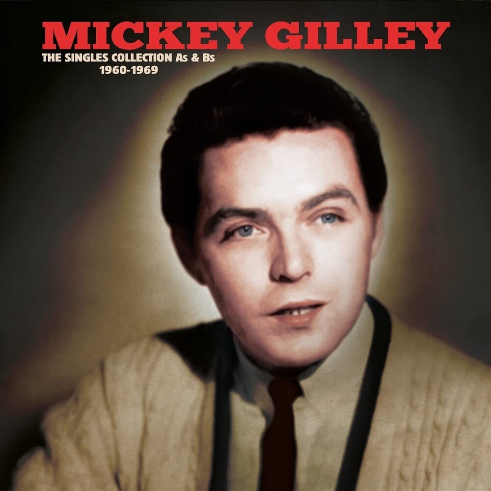 Mickey Gilley - Singles Collection A's & B's 1960-1969 (Gold)