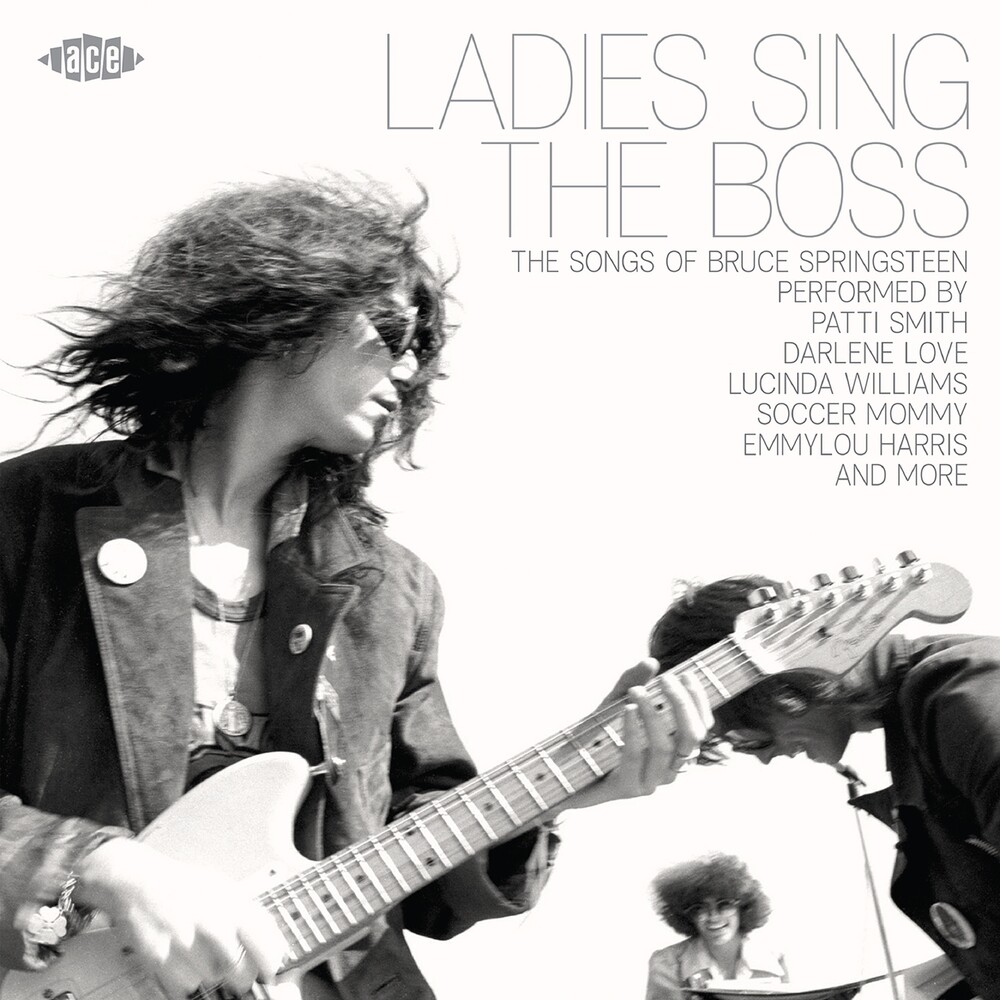 Ladies Sings The Boss: Songs Of Bruce Springsteen - Ladies Sings The Boss: Songs Of Bruce Springsteen