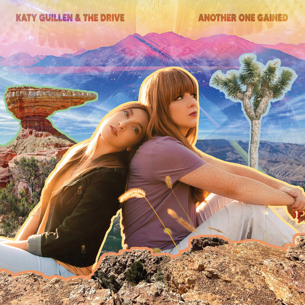 Katy Guillen & The Drive - Another One Gained