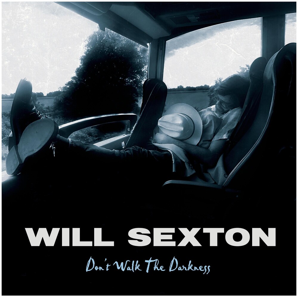 Will Sexton - Don't Walk The Darkness [LP]