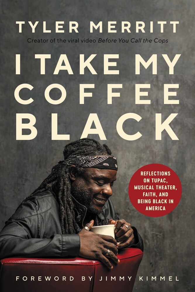 Tyler Merritt - I Take My Coffee Black (Hcvr)