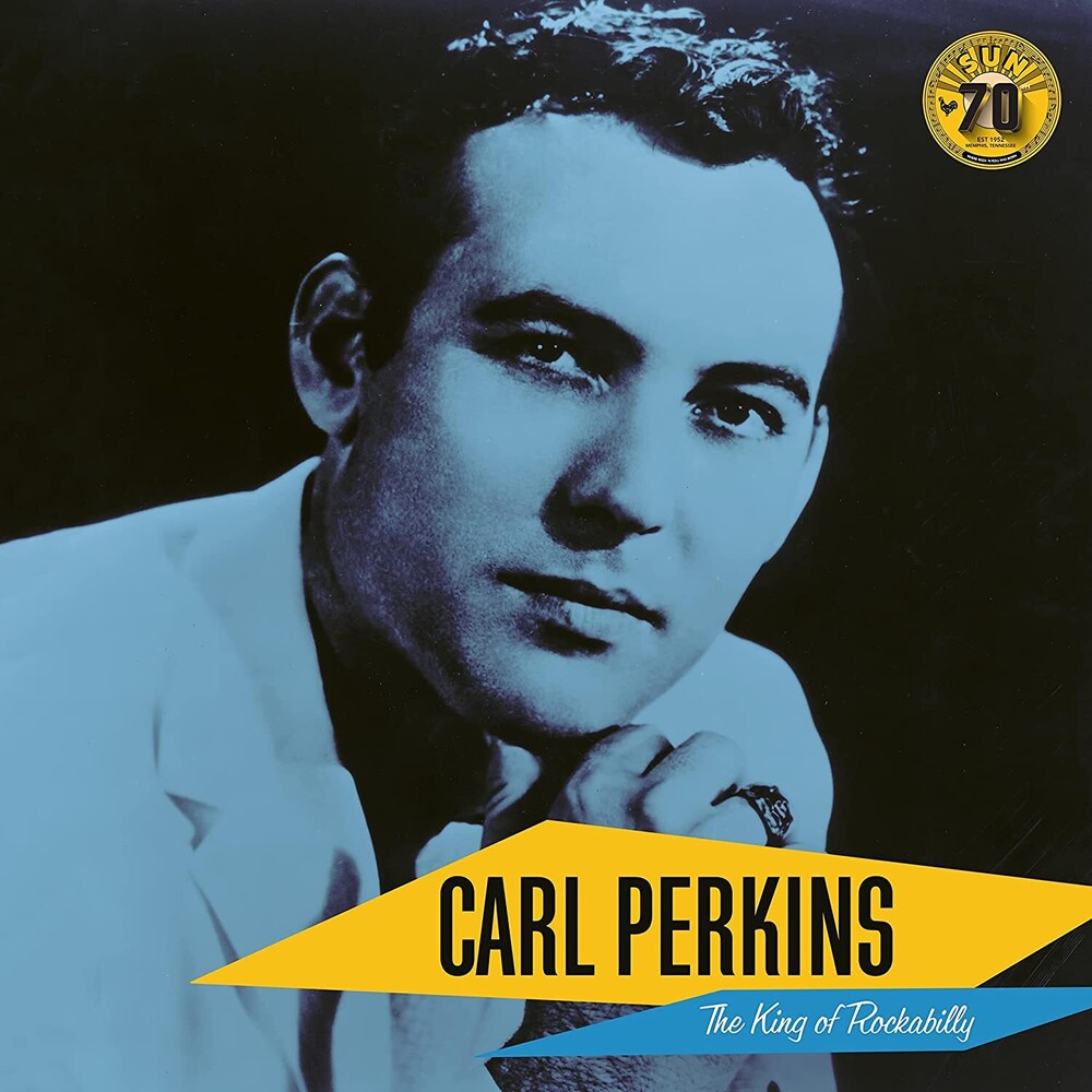 Carl Perkins - Carl Perkins: The King Of Rockabilly (Sun Records)