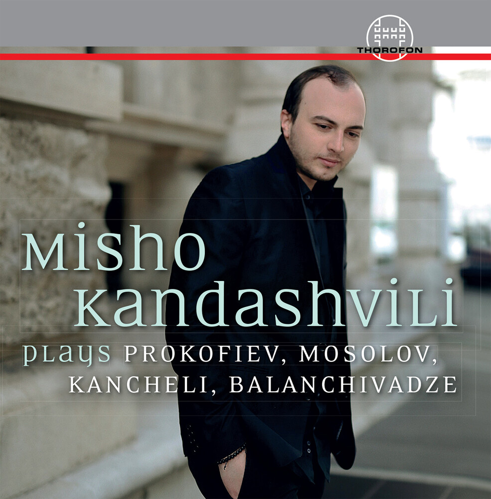 Azarashvili / Kandashvili - Misho Kandashvili Plays Prokof