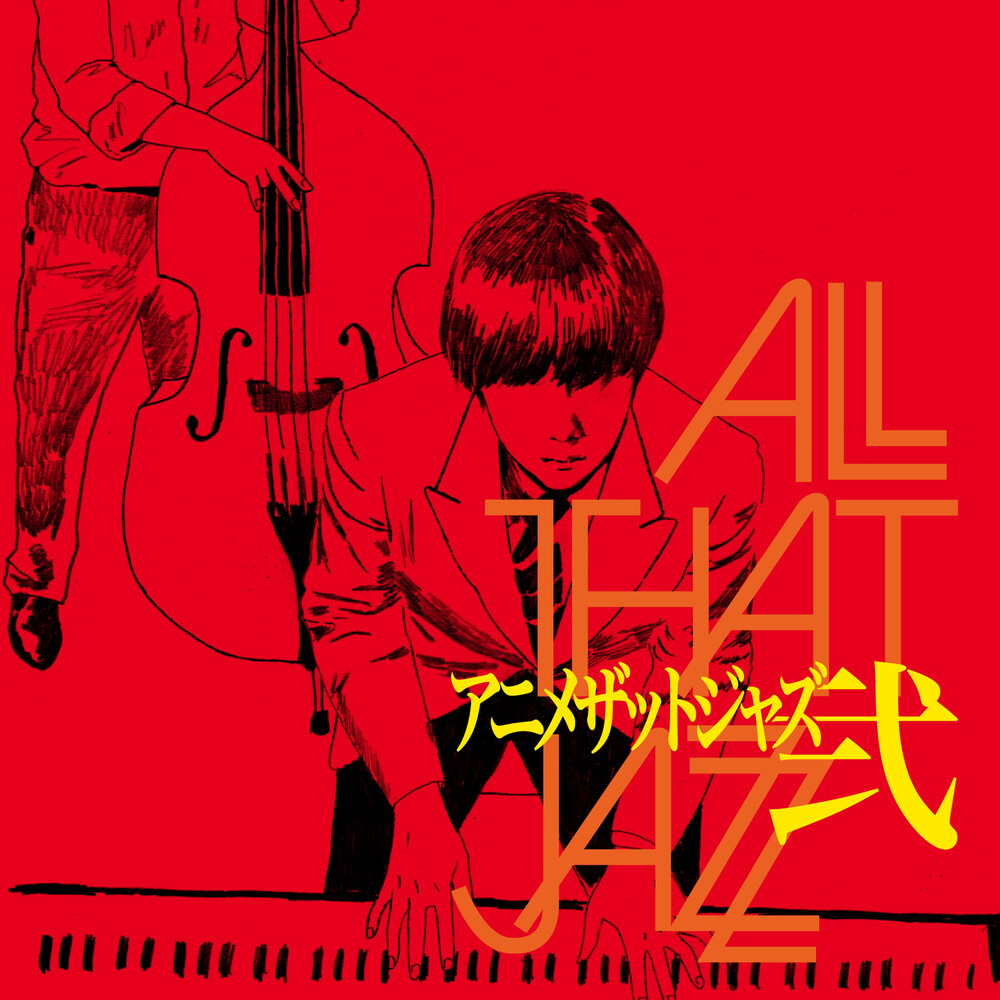 All That Jazz - Anime That Jazz 2 (original Soundtrack)