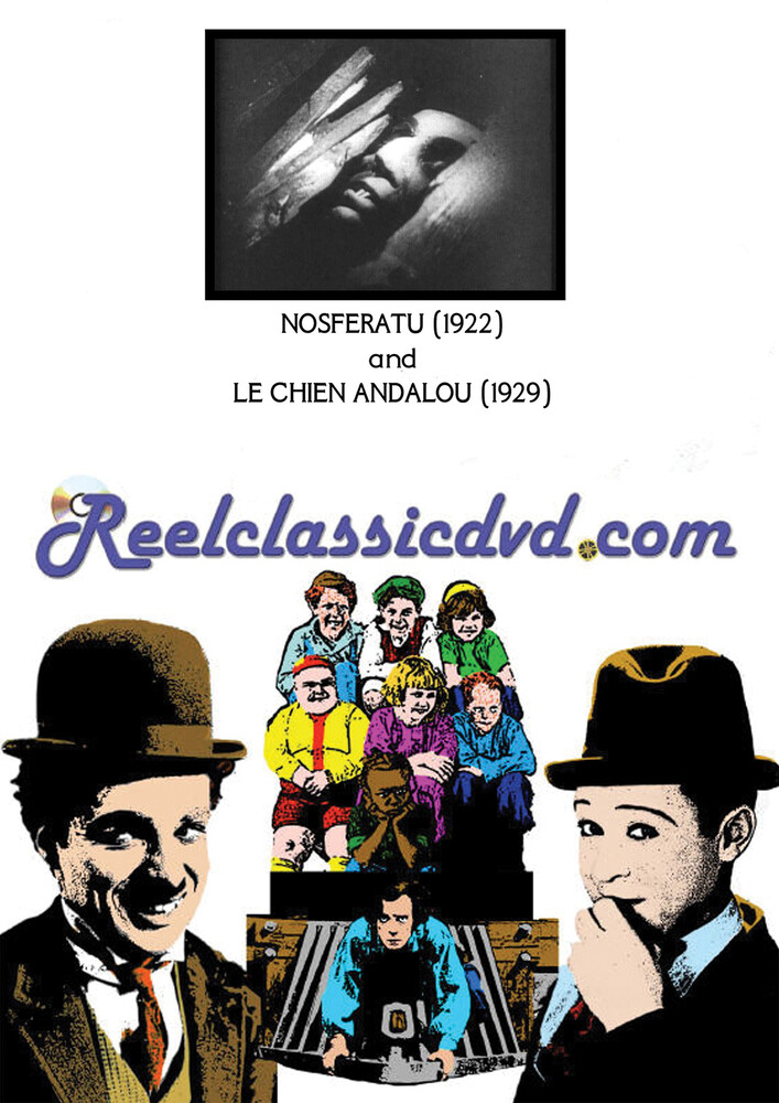 Nosferatu (1922) and Le Chien Andalou (1929) - NOSFERATU (1922) and LE CHIEN ANDALOU (1929)