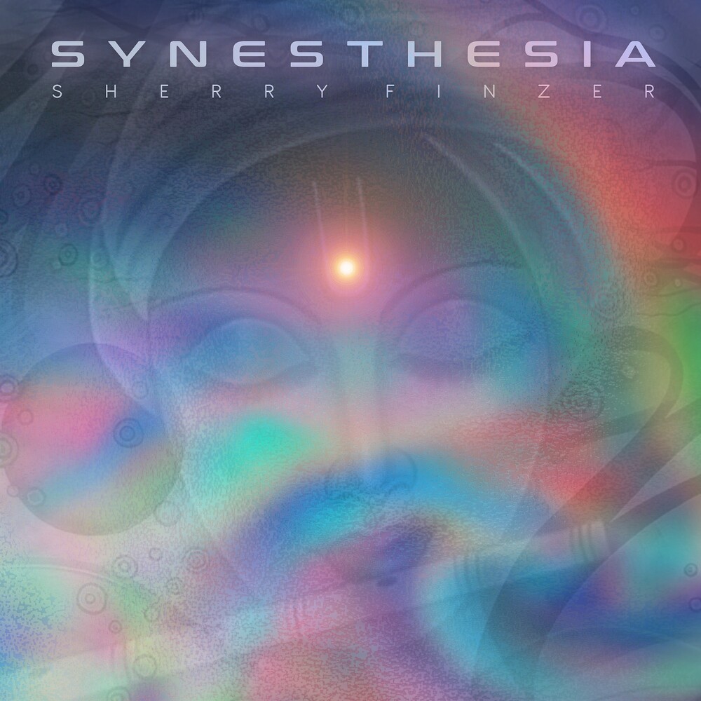 Sherry Finzer - Synesthesia