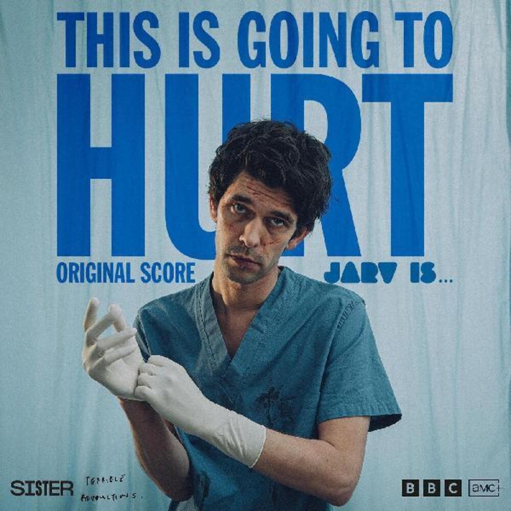 Jarv Is... - This Is Going To Hurt (Original Soundtrack)