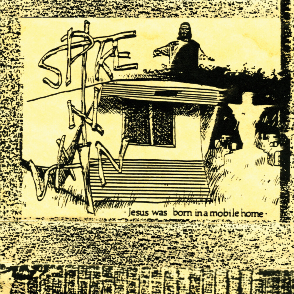 Spike In Vain - Jesus Was Born In A Mobile Home (Exp)