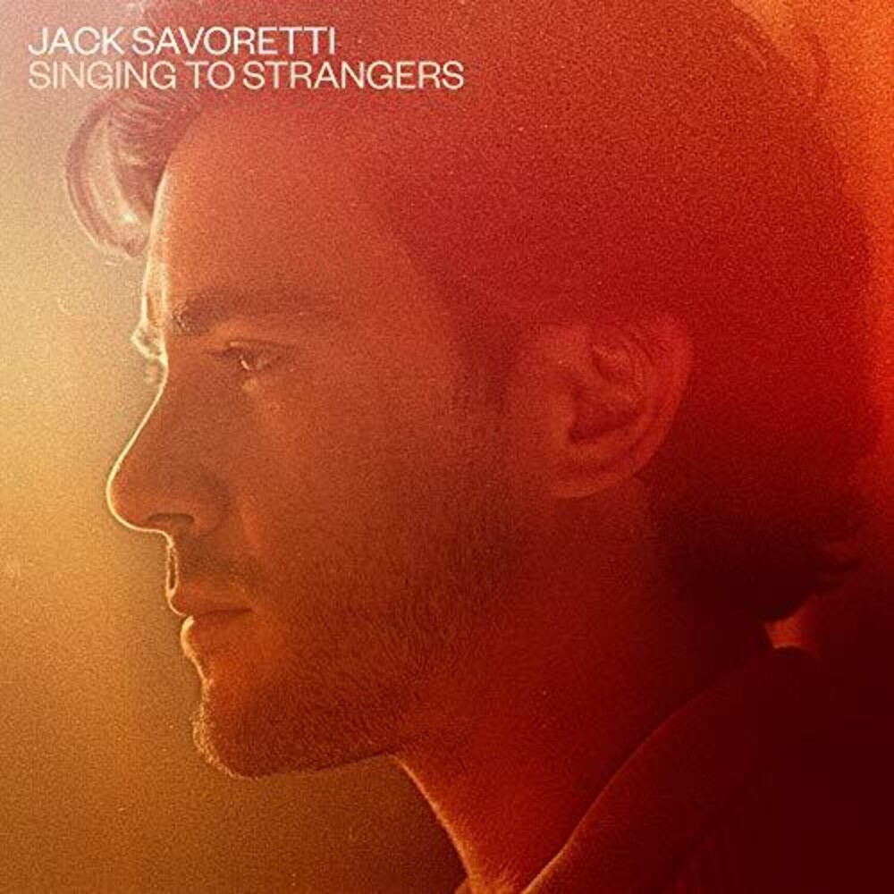 Jack Savoretti - Singing To Strangers [Deluxe 2LP]