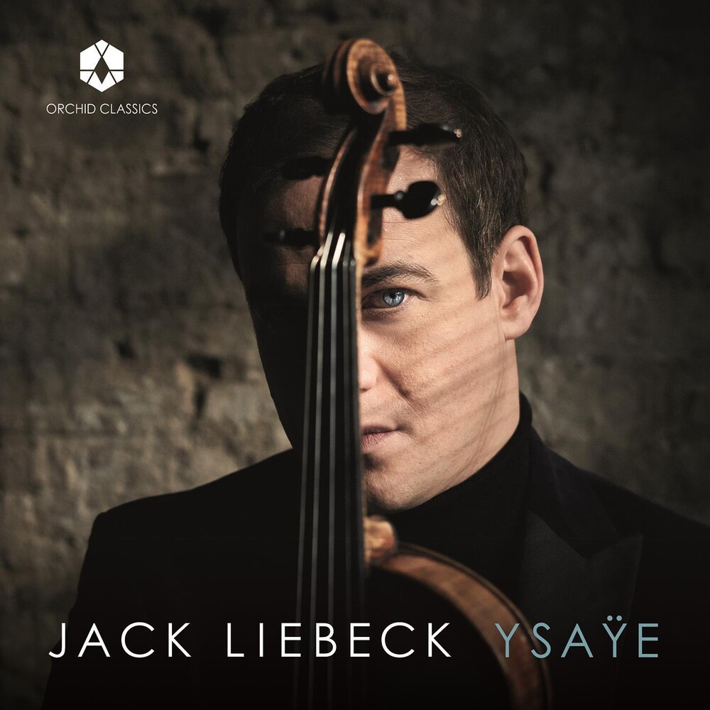 Ysaye / Liebeck - Six Sonatas for Solo Violin 27