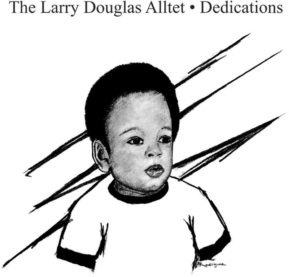Larry Douglas Alltet - Dedications