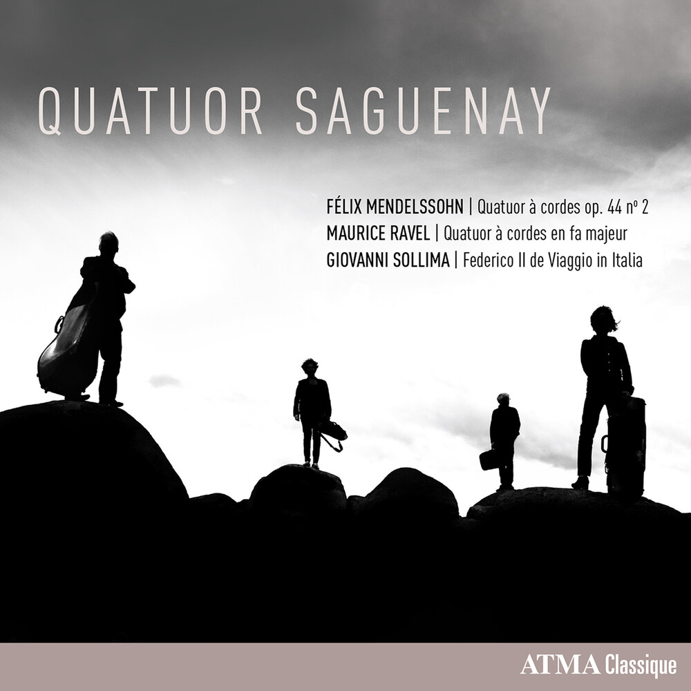 Mendelssohn / Saguenay - String Quartets